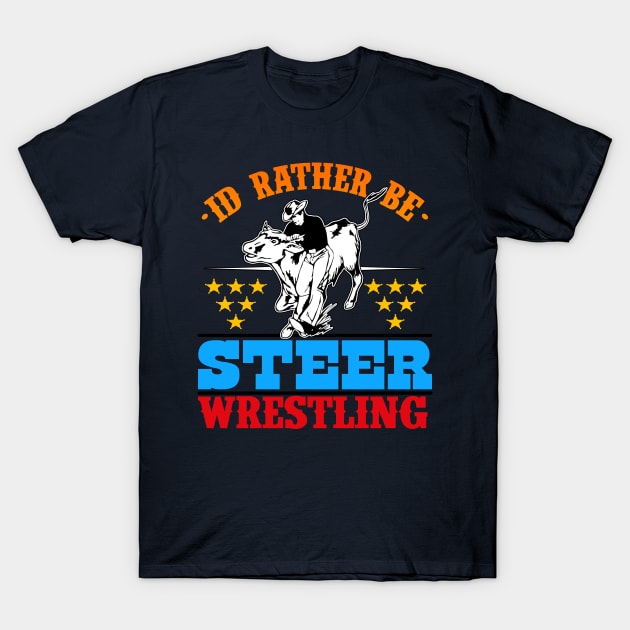 Rodeo Cowboy Steer Wrestler Bulldogger T-Shirt by Gold Wings Tees